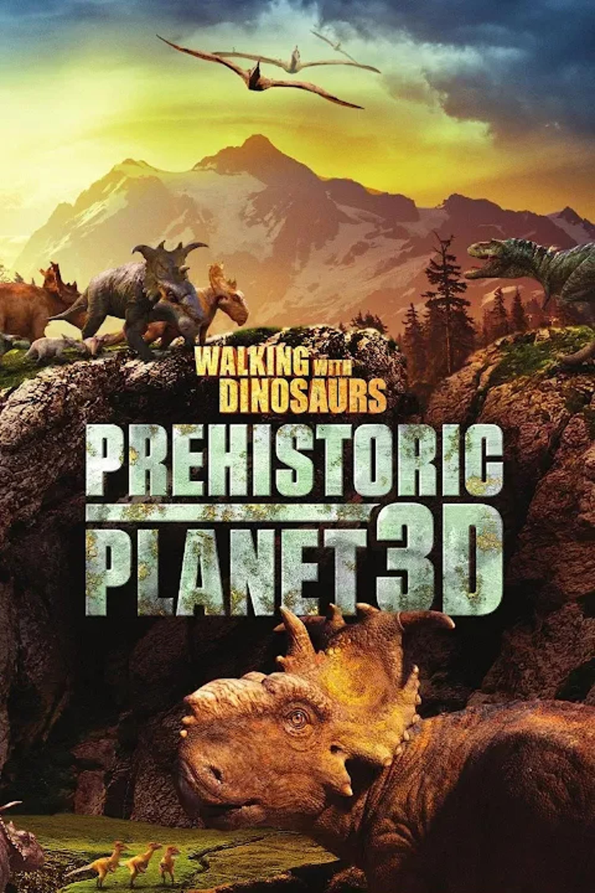Постер Walking with Dinosaurs: Prehistoric Planet 3D